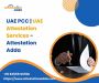 UAE PCC , UAE Attestation Services - Attestation Adda