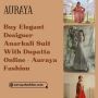 Buy Elegant Designer Anarkali Suit With Dupatta Online – Aur