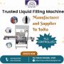 Top-Quality Liquid Filling Machine Manufacturer in India: Au