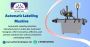 Top Automatic Labeling Machine Manufacturer in India for All