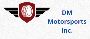 DM Motorsports Inc.