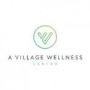 A Village Wellness