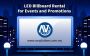 LED Billboard Rental for Events and Promotions
