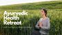 Health Retreat Melbourne | Ayurveda Detox & Rejuvenation