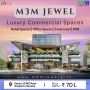 M3M Gurgaon: A premium retail destination in the making