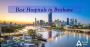 Best Hospitals in Brisbane Best Hospitals in Brisbane