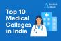 Top Medical Colleges in India Top Medical Colleges in India