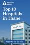 Best & Famous Hospitals in Thane