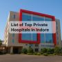 List of Best Hospitals in Indore, Madhya Pradesh