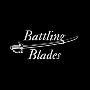 Battling Blades