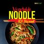 Taste the Veggie Magic: Vegetable Noodle-10% Off at Bayleaf!