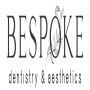 Bespoke Dentistry