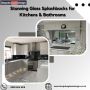 Stunning Glass Splashbacks for Kitchens & Bathrooms 
