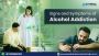 Signs And Symptoms of Alcohol Addiction