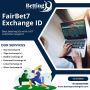 FairBet7 ID Provider for Exchange | Secure Betting IDs FairBet7 ID Provider for Exchange | Secure Betting IDs