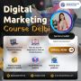 Digital Marketing Course Delhi - Master Skills with Experts