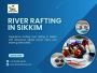 Discover the Adventure of River Rafting in Sikkim with Bhara