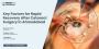 Key Factors for Rapid Recovery After Cataract Surgery in Ahm