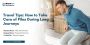 Travel Tips: How to Take Care of Piles During Long Journeys