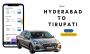 Hyderabad to Tirupati Cab Hyderabad to Tirupati Cab