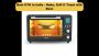 Best OTG in India – Bake, Grill & Toast with Ease