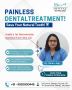 📢 Say Goodbye to Painful Dental Treatments! 🦷✨