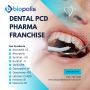 Get Best Dental PCD Pharma Franchise in India