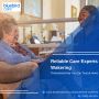 Reliable Care Experts – Professional Help You Can Trust
