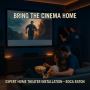 Home Theater System Installation – Boca Raton