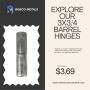 Explore Our 3x3/4 Barrel Hinges