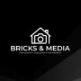 Bricks and Media Bricks and Media