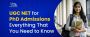 UGC NET for PhD Admissions