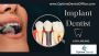 Implant Dentist