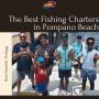 Top Fishing Charters in Pompano Beach – Book Now!