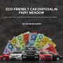 Remove Your Scrap Car in Fairy Meadow with Zero Hassle