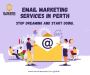 Email Marketing Services  In Perth | Business Warriors
