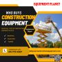 Buy your construction equipment