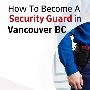 Security company near Vancouver downtown