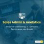 Sales Admin & Analytics: Fuel Your GTM Strategy