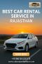Best Car Rental Service in Rajasthan | Cabs Rajasthan Tour