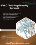 Illinois ’s Most Detailed HVAC Duct Shop Drawing Services