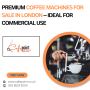 Premium Coffee Machines for Sale in London Premium Coffee Machines for Sale in London