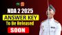 NDA 2 2025 Answer Key PDF Download – Check Set-Wise Solution