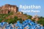 Explore Top Rajasthan Tourist Places – Plan Your Perfect Tri