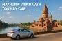 Mathura Vrindavan Tour by Car – the Land of Lord Krishna