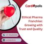 Why Cardiopolis is Considered the Best Pharma Franchise Comp