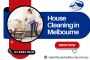 House Cleaning Melbourne – Reliable & Affordable Cleaning