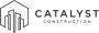 Catalyst Construction, Inc.
