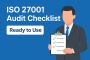Ready to Use ISO 27001 Audit Checklist
