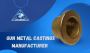 High-Quality Gun Metal Castings Manufacturer | Centrifugal C